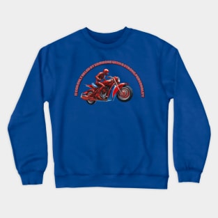 Big motorcycle lover Crewneck Sweatshirt